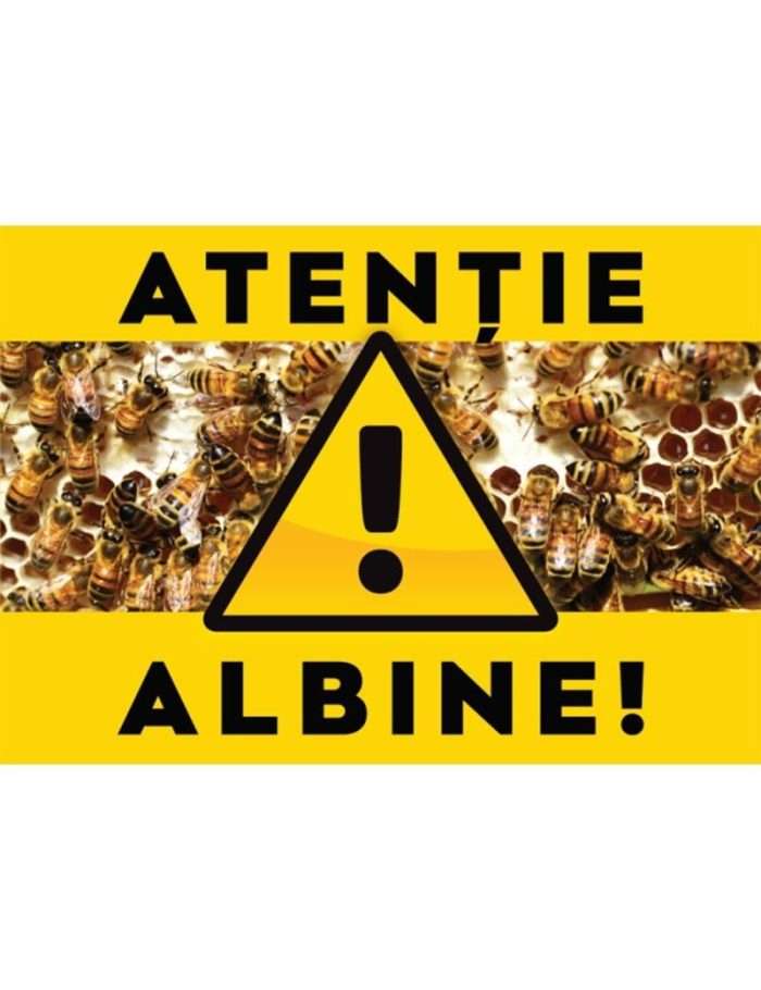 Panou Atentie Albine